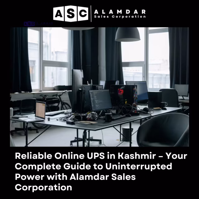 Reliable Online UPS in Kashmir – Your Complete Guide to Uninterrupted Power with Alamdar Sales Corporation